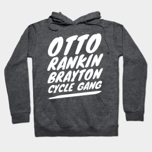 OTTO RANKIN BRAYTON CYCLE GANG GRAPHIC Hoodie